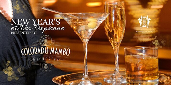 New Year’s Eve at The Tropicana, Presented by Colorado Mambo Orchestra
